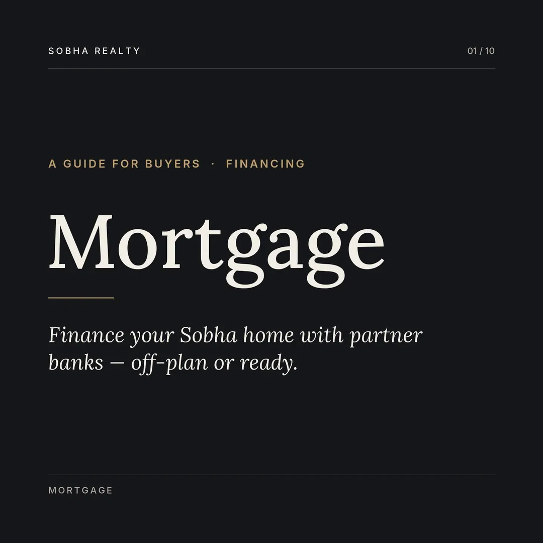 Mortgage for Sobha Homes